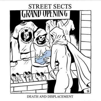 Album Street Sects: Gentrification III: Death And Displacement