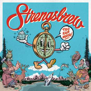 Album Strengsbrew: Too Far North