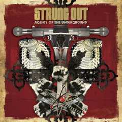 LP Strung Out: Agents Of The Underground