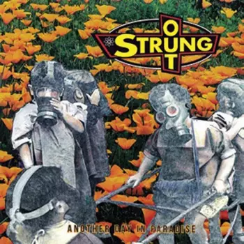 Strung Out: Another Day In Paradise