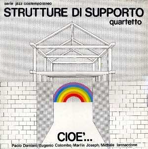Album Strutture Di Supporto Quartetto: Cioè...