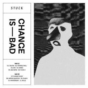 LP Stuck: Change Is Bad