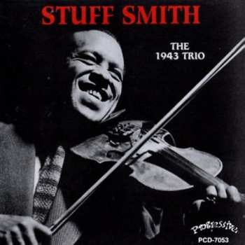 Album Stuff Smith: The 1943 Trio