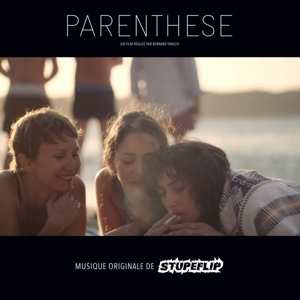 LP Stupeflip: Parenthèse (B.O.)