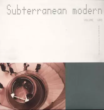 Subterranean Modern Volume Uno