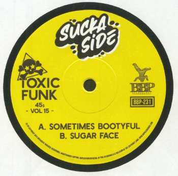 SP Suckaside:  Toxic Funk 45s Vol 15 