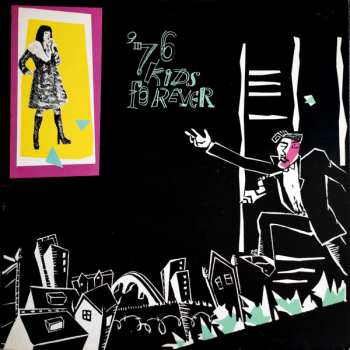 Album Sudden Sway: '76 Kids Forever