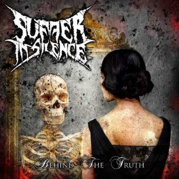 CD Suffer In Silence: Behind The Truth