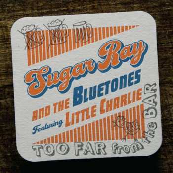 CD Sugar Ray & The Bluetones: Too Far From The Bar