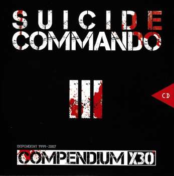 9CD/DVD/Set di cofanetti Suicide Commando: Compendium X30 Dependent 1999-2007