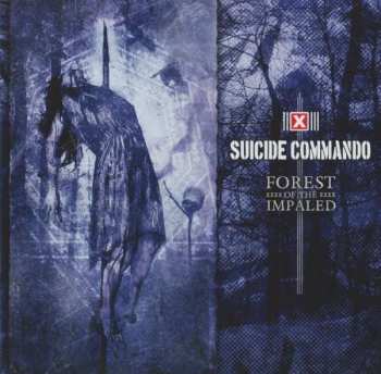 CD Suicide Commando: Forest Of The Impaled