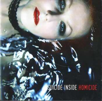 2CD Suicide Inside: Homicide LTD