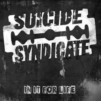 LP Suicide Syndicate: In It For Life