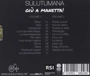 2CD SULUTUMANa: Giù A Manetta!