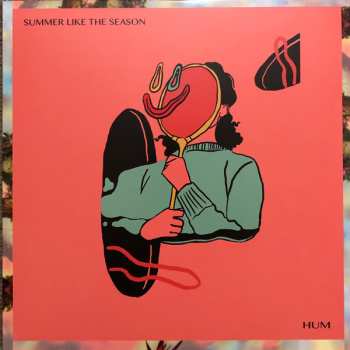 LP Summer Like The Season: Hum