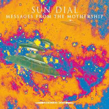 CD Sun Dial: Messages From The Mothership
