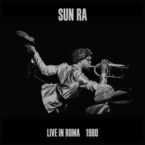 3LP/Set di cofanetti Sun Ra: Live In Roma 1980 LTD