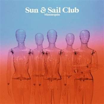 LP Sun And Sail Club: Mannequin