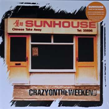 LP Sunhouse: Crazy On The Weekend CLR | LTD