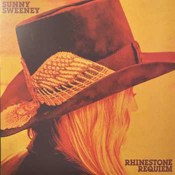 LP Sunny Sweeney: Rhinestone Requiem CLR