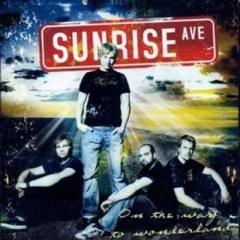 CD Sunrise Avenue: On The Way To Wonderland