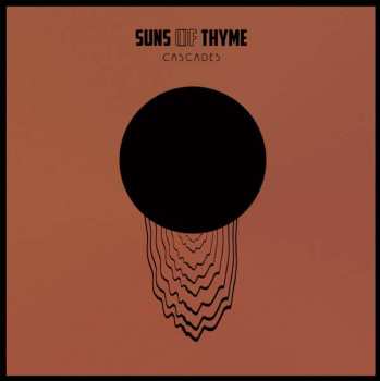 2LP Suns Of Thyme: Cascades LTD | CLR