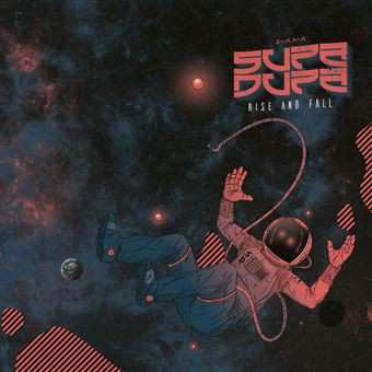 Album Supa Dupa: Rise And Fall