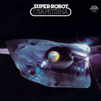 Album Ota Petřina: Super-robot