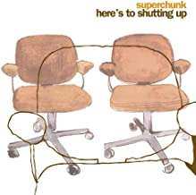 2CD Superchunk: Here's To Shutting Up