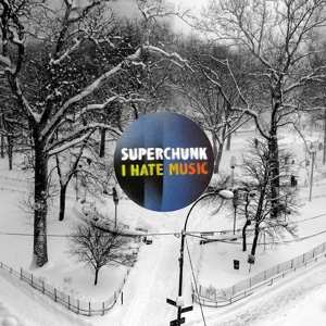 LP Superchunk: I Hate Music