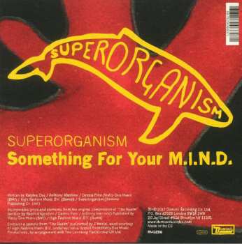 SP Superorganism: Something For Your M.I.N.D. LTD