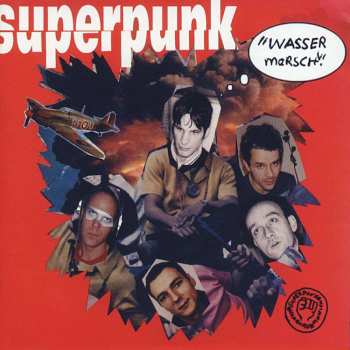 CD Superpunk: Wasser Marsch!