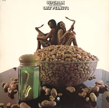 Salt Peanuts (Supersax Plays Bird, Volume 2)