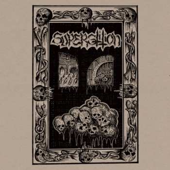 Album Superstition: Surging Throng Of Evil's Might