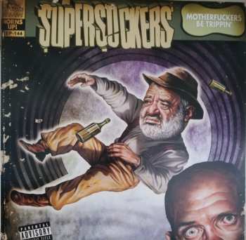LP Supersuckers: Motherfuckers Be Trippin' LTD | CLR