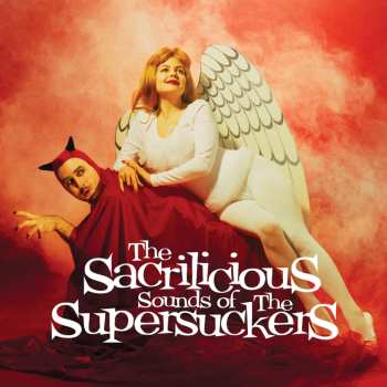 Album Supersuckers: The Sacrilicious Sounds Of The Supersuckers