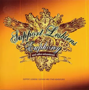 Support Lesbiens: Euphony And Other Adventures