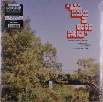 LP Surprise Chef: All News Is Good News (limited Edition) (bottle Green Vinyl)