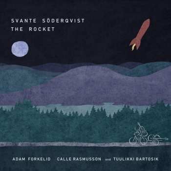 Album Svante Söderqvist: The Rocket
