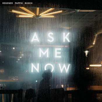 CD Sven Regener: Ask Me Now