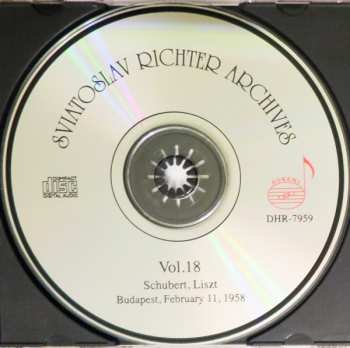 CD Franz Schubert: Budapest Recital, February 11, 1958 -Sviatoslav Richter Achives, Vol. 18