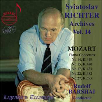 Album Wolfgang Amadeus Mozart: Sviatoslav Richter Archives Vol. 14 - Piano Concertos