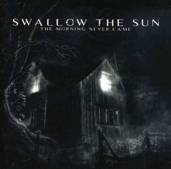 CD Swallow The Sun: The Morning Never Came