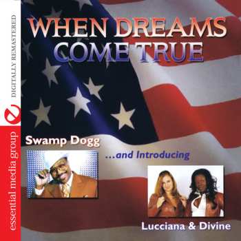 Album Swamp Dogg: When Dreams Come True