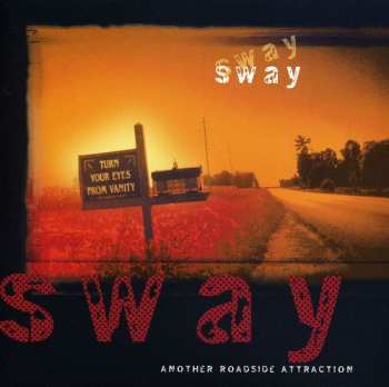 Album Sway: Another Roadside Attraction