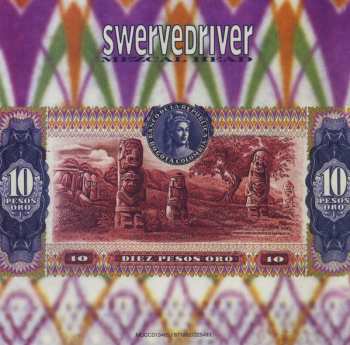 CD Swervedriver: Mezcal Head