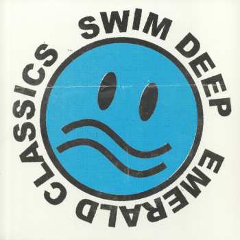 LP Swim Deep: Emerald Classics CLR