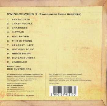 CD Swingrowers: (Pronounced Swing Grow'ers)