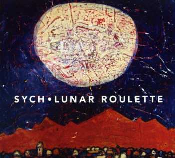 Album Sych: Lunar Roulette