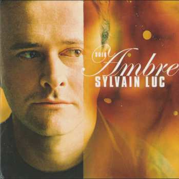 3CD/Set di cofanetti Sylvain Luc: 3 Original Album Classics